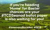 Home for Easter - your ballot paper might waiting for you!